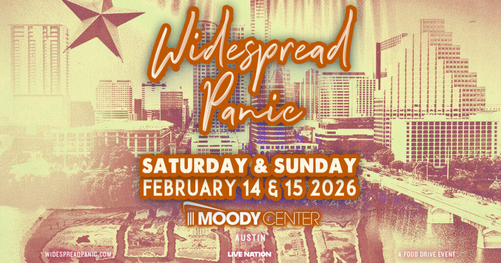 Widespread Panic Saturday and Sunday February 14 and 15, 2026 Moody Center Austin, TX